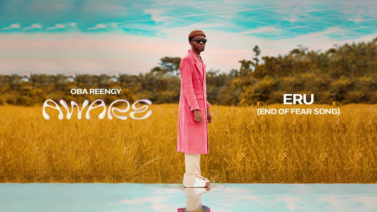 Oba Reengy - Eru (The End Of Fear Song) #afrogospel #christianmusic #gospel #afrobeat