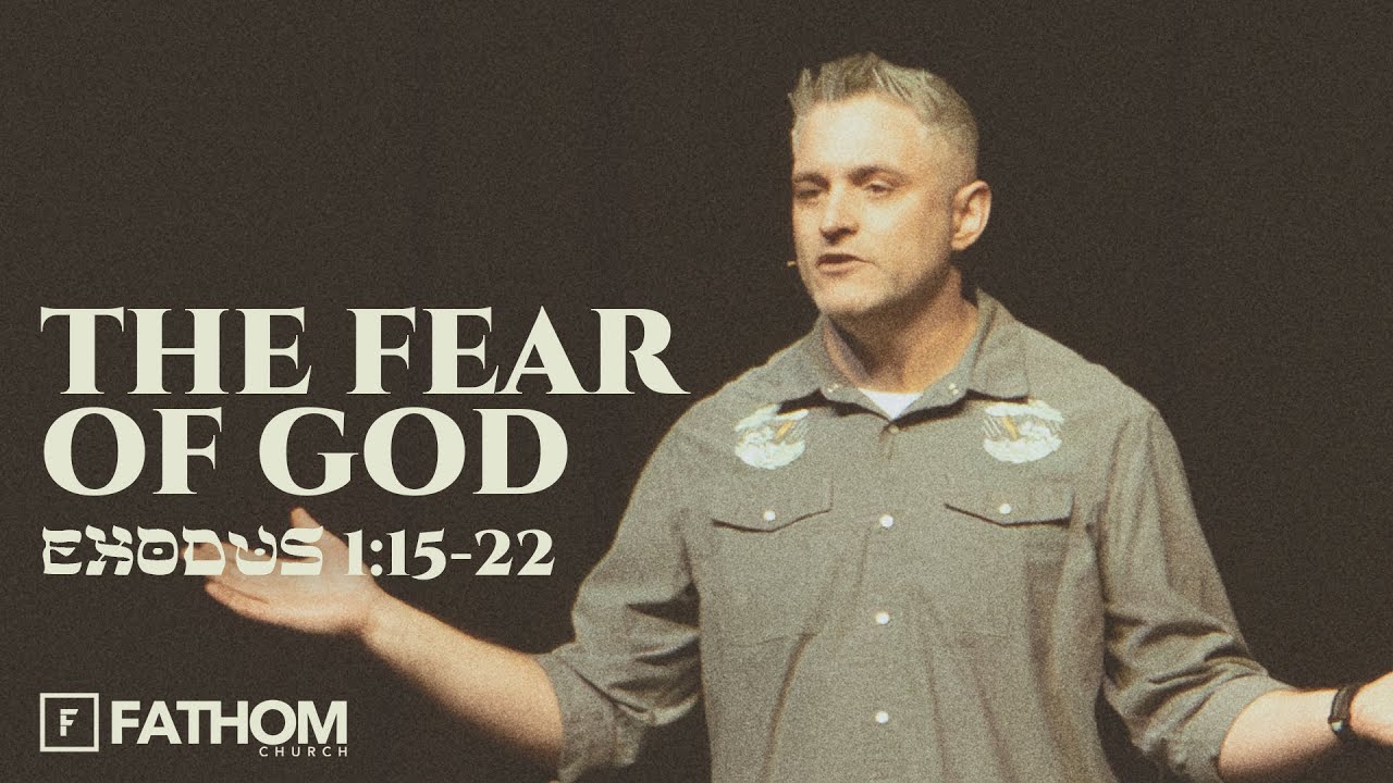 The Fear of God (Exodus 