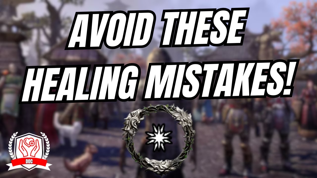 5 Mistakes New Healers Make In ESO!