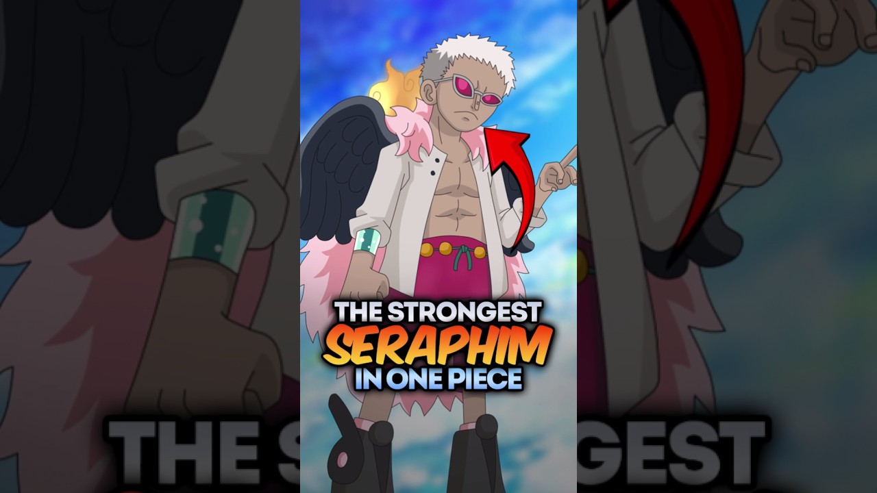 Kto jest najsilniejszym Serafinem w One Piece #onepiece