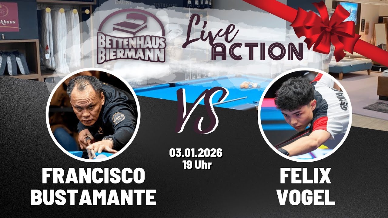 WATCH LIVE | Francisco Bustamante vs. Felix Vogel REMATCH 03.01.2026