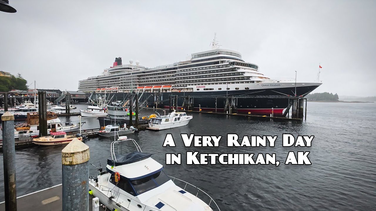 Cunard Alaska Cruise - Ketchikan, AK