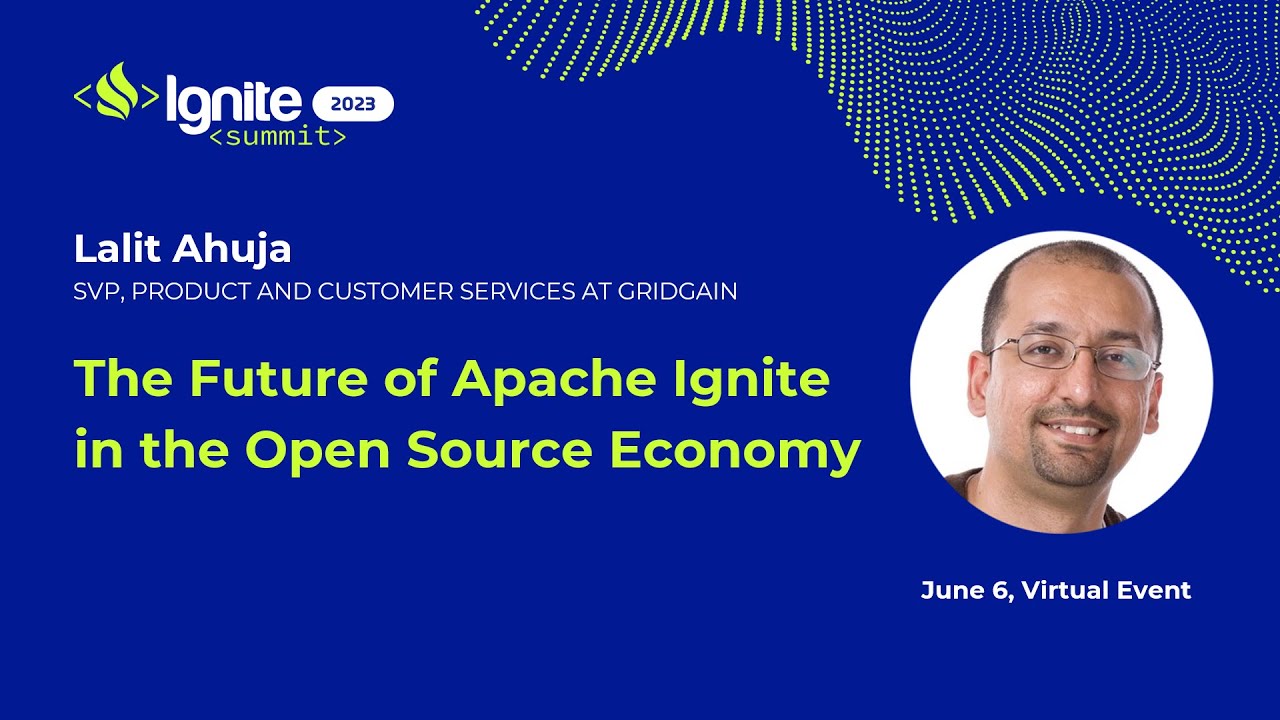 The Future of Apache Ignite in the Open Source Economy