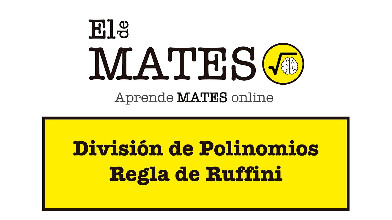 Divisi&oacute;n De Polinomios. Regla De Ruffini (3 ESO) (4 ESO)