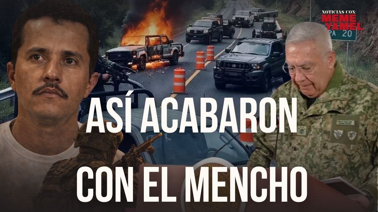 Se acabó el mito: Así fue el operativo que acabó con El Mencho