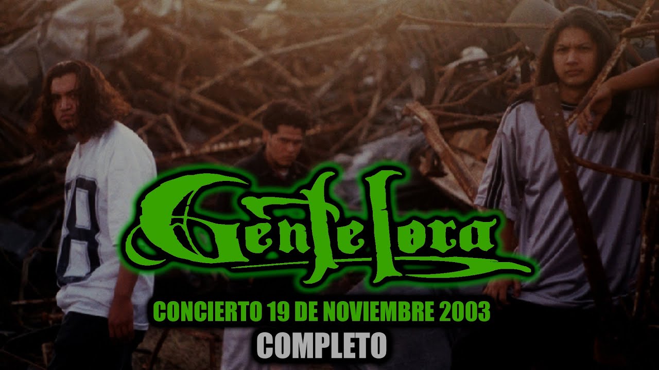 Gente Loca - Concierto 19 de Noviembre 2003 (COMPLETO)