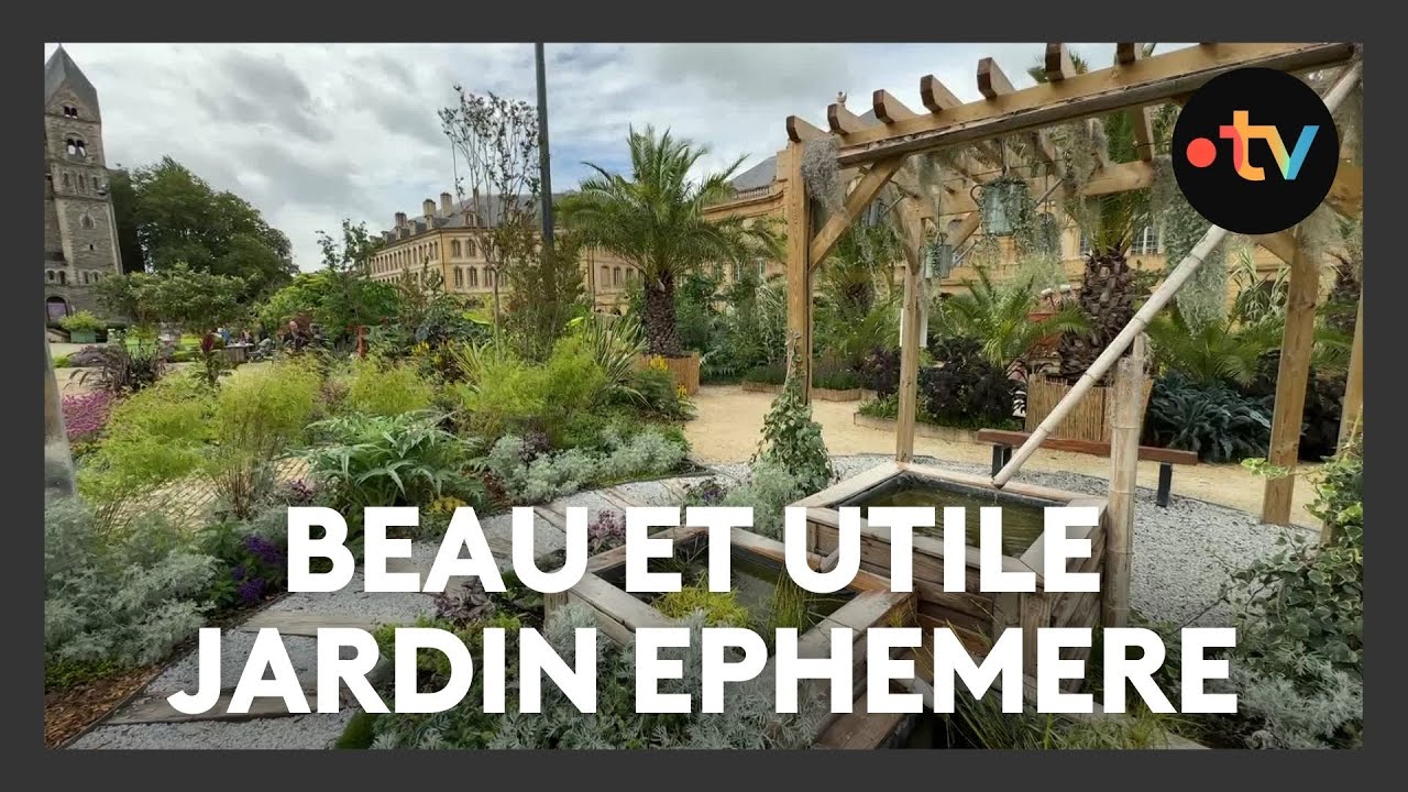 Environnement : à Metz, le jardin éphémère est aussi beau qu'utile