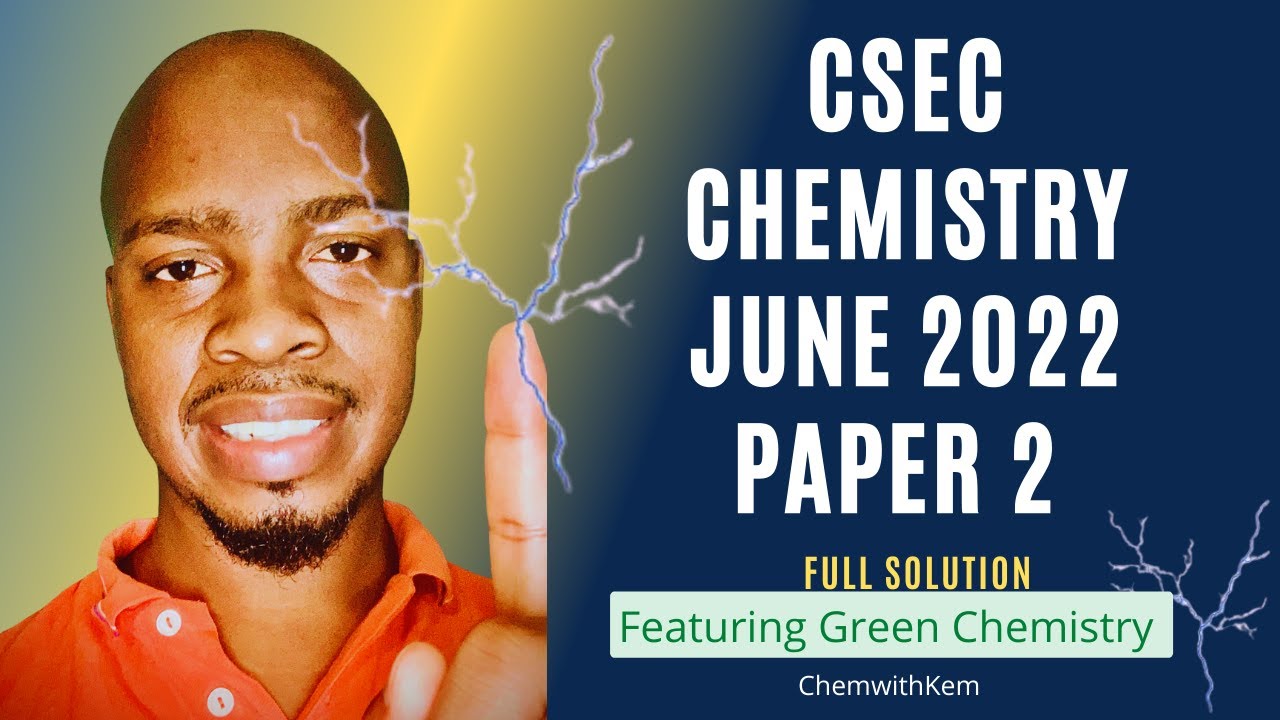 CSEC Chemistry June 2022  Full Paper 2