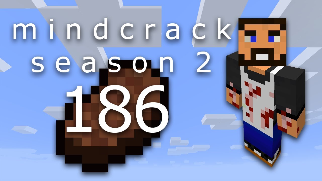 Beef Plays Minecraft - Mindcrack Server - S2 EP186 - Sweet Tooth