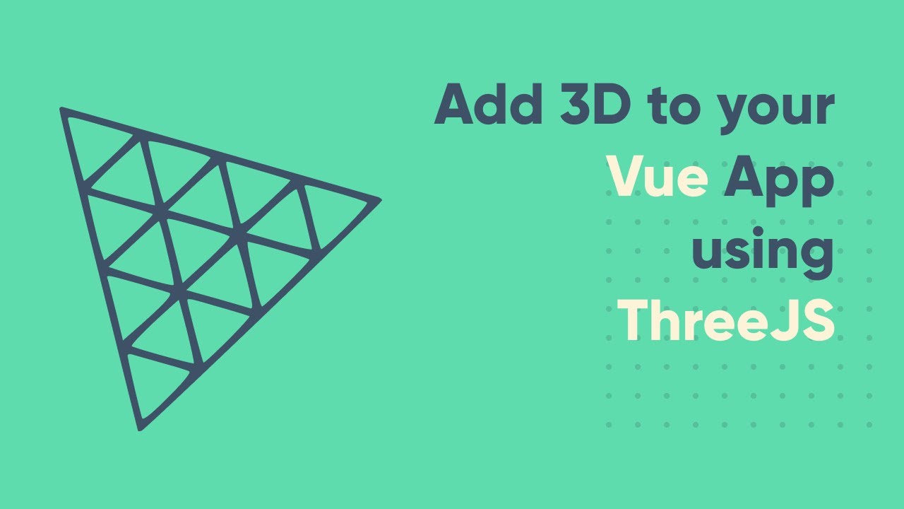 How to add 3D to your Vue App using ThreeJS
