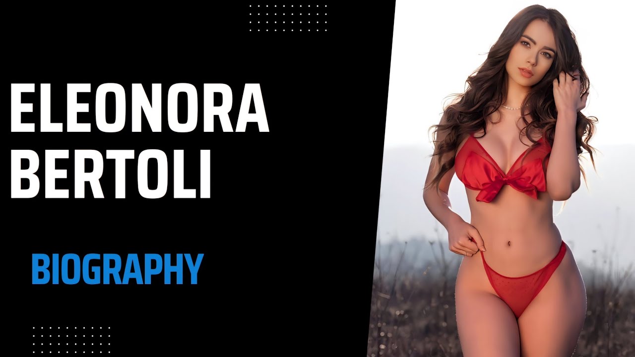 Eleonora Bertoli: The New Face of Italian Beauty
