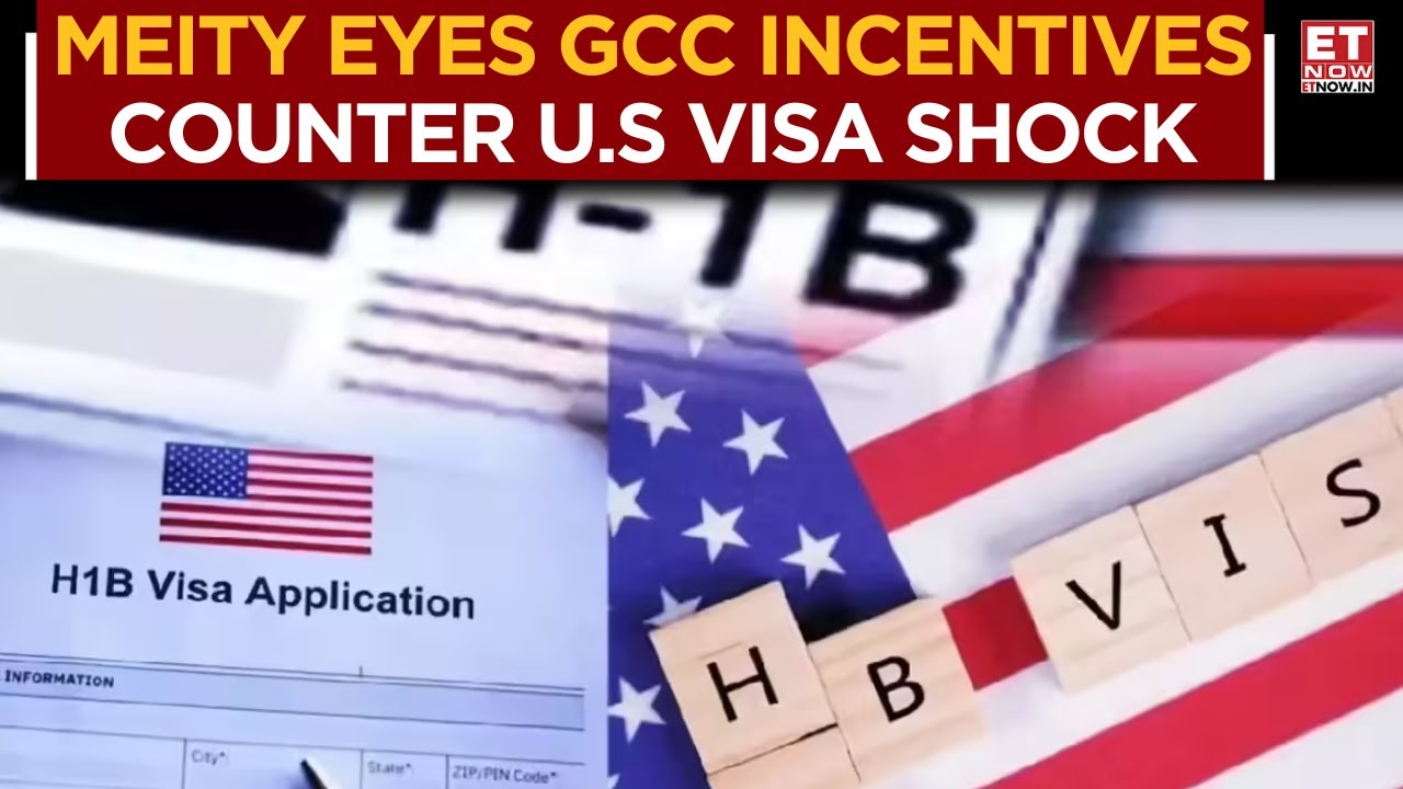 India's GCC Policy Rush: H-1B Fee Hike Sparks Talent Retention Drive | ET Now Exclusive | Business