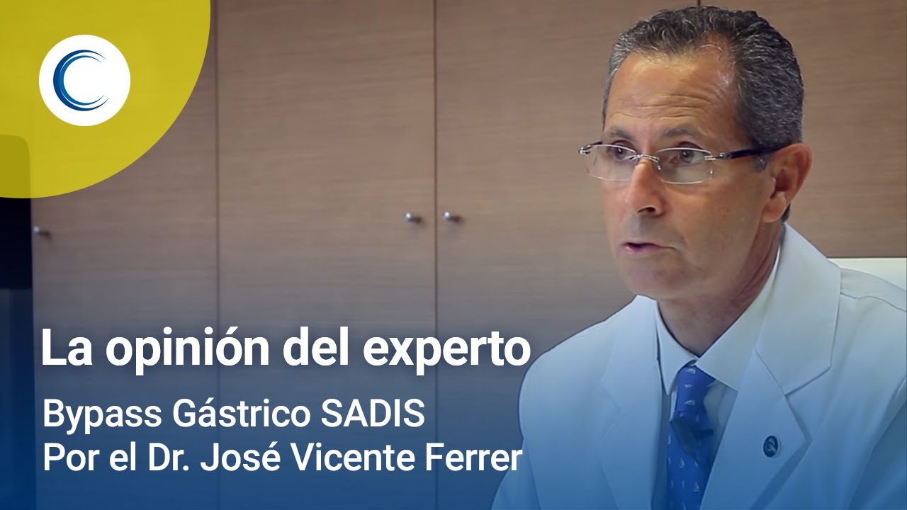 Bypass SADIS. La opinión del experto. Dr. Ferrer. Clinica Obesitas