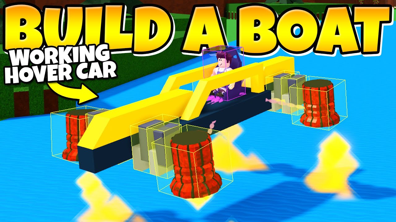 THRUSTER POWERED HOVER CAR In Build a Boat!