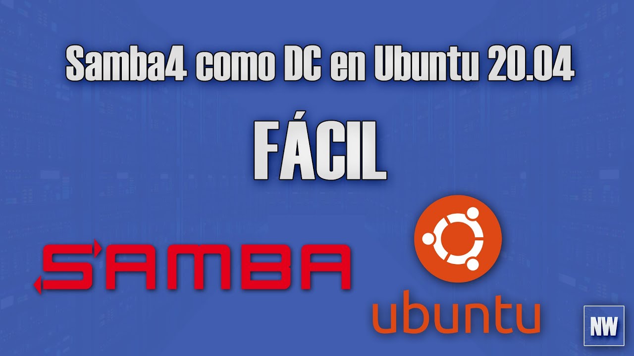 Instalar Samba4 como controlador de dominio en Ubuntu 20.04 | NETWORLD