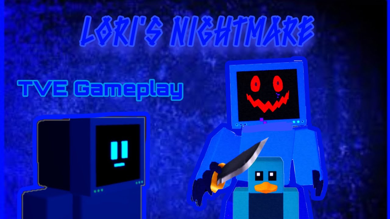 TVE Gameplay 📺 | Lori's Nightmare 👹 | Flee the Facilty x DandyWorld Game?!?!