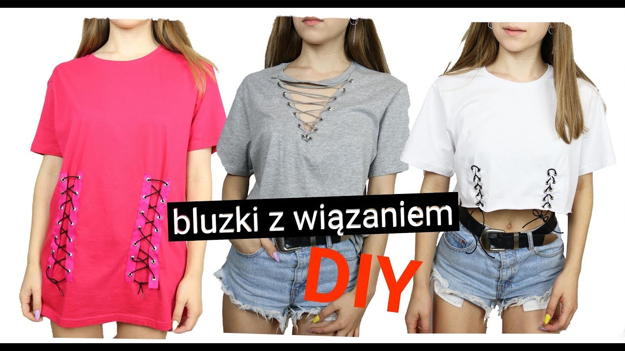 BLUZKI Z WIĄZANIEM DIY | PRZERABIANIE UBRAŃ #2