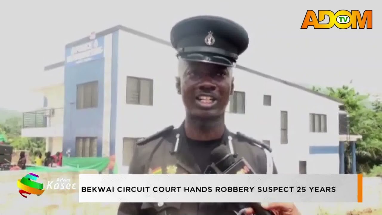 Bekwai Circuit Court Hands Robbery Suspect 25 Years- Premtobre Kasee on Adom TV (26-02-26)