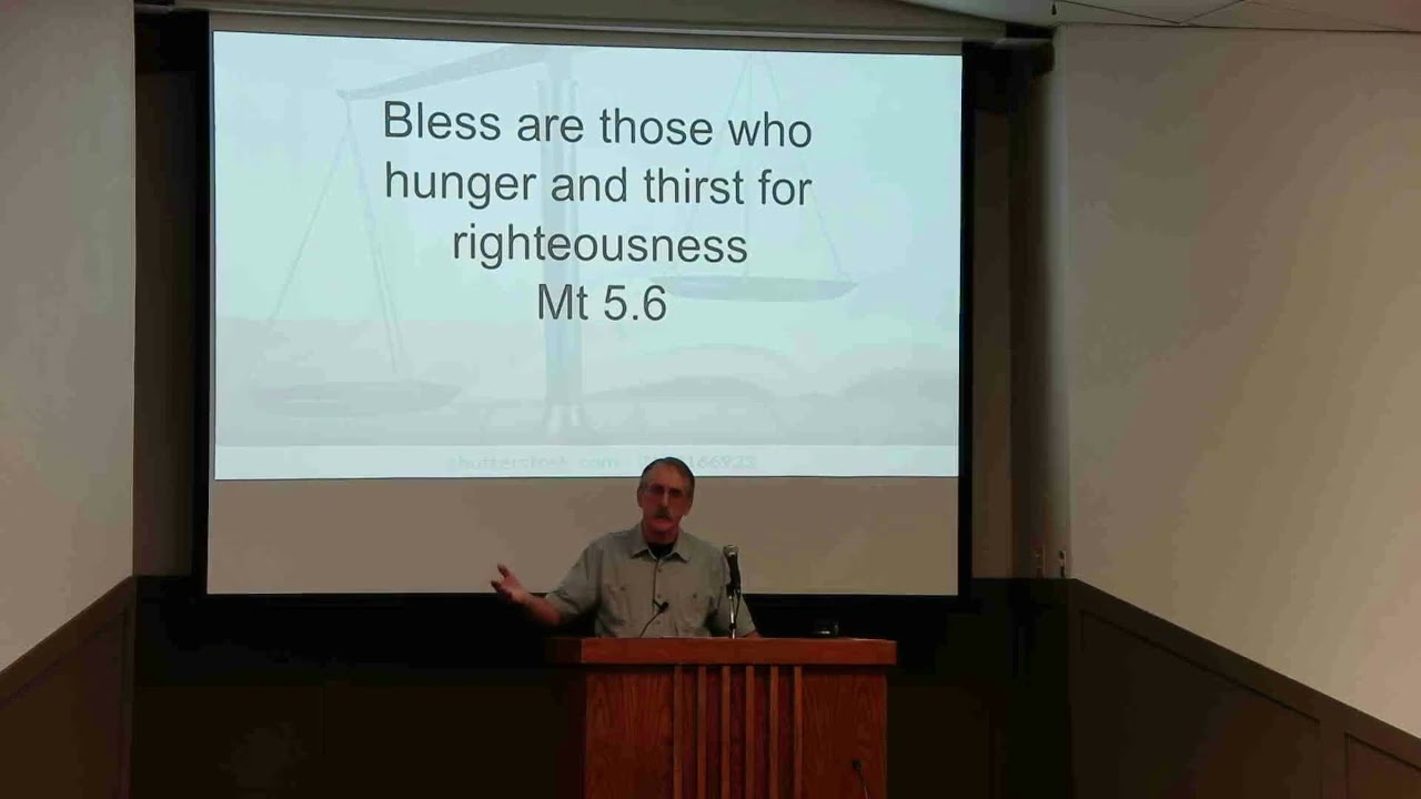 Hunger/Thirst for Righteousness