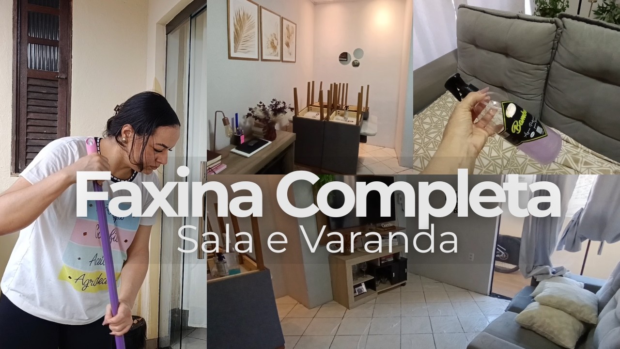 FAXINA na Sala e Varanda| CRONOGRAMA de Limpeza| FAXINA simples do dia!!