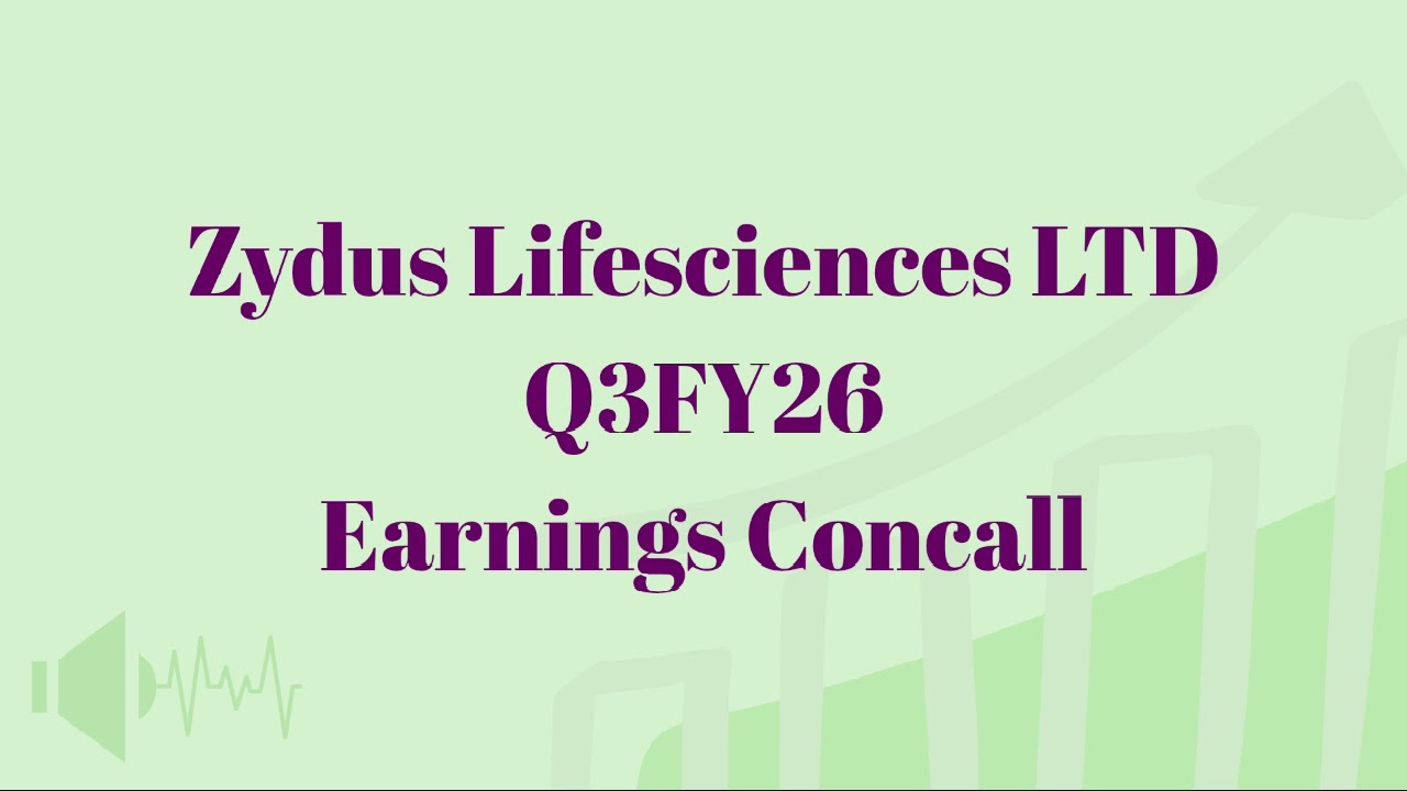 Zydus Lifesciences Ltd | Q3FY26 EARNINGS CONCALL 
