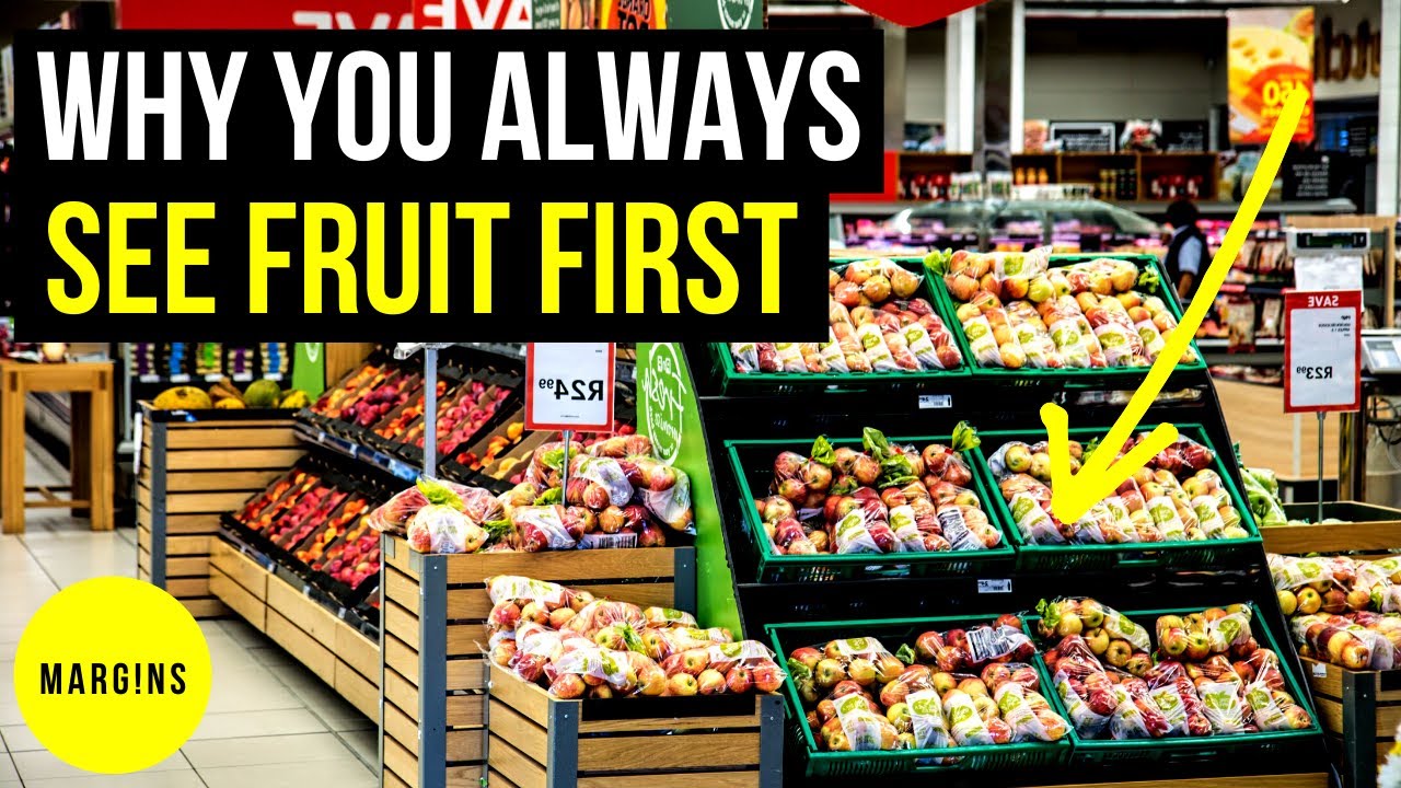 Why you always see fruit first at grocery stores