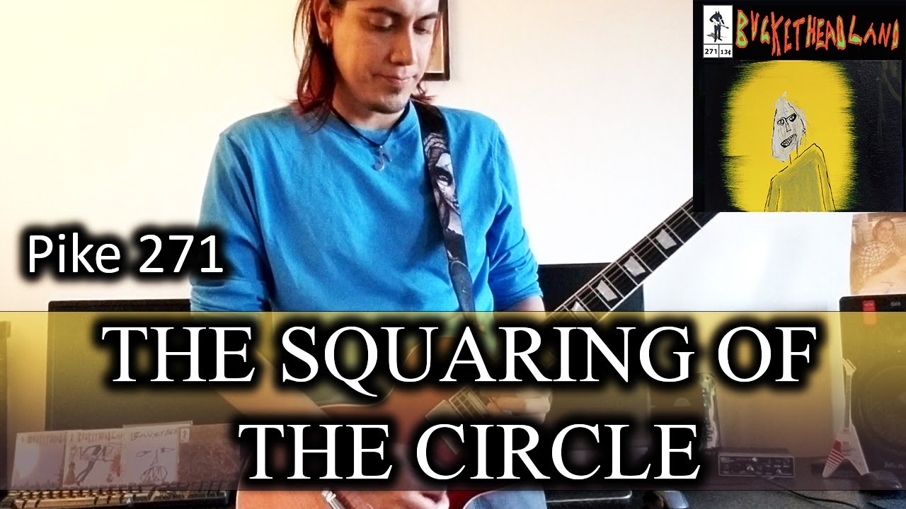 The Squaring of the Circle - Buckethead cover