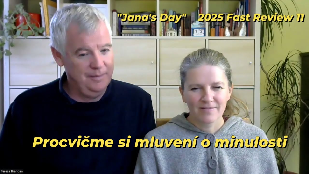 Fast Review 11 (2025) : Procvičme si mluvení o minulosti
