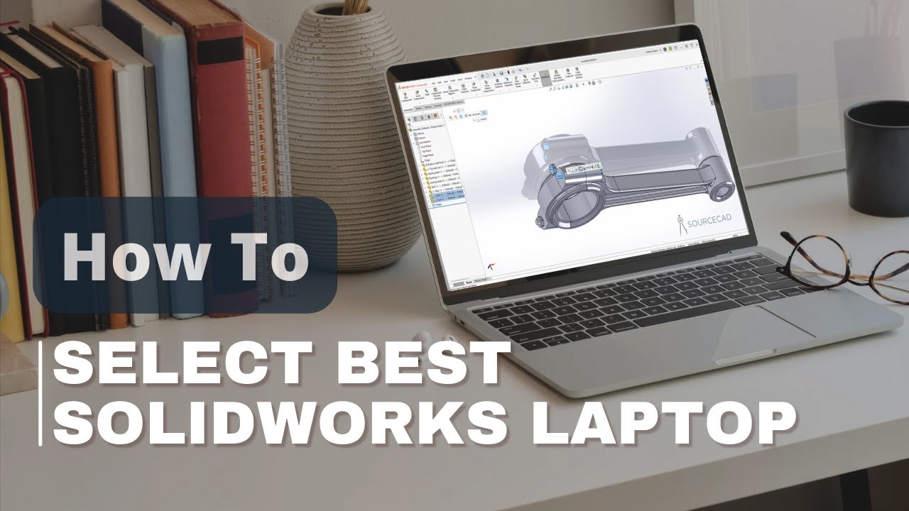 Watch this before buying laptop for SolidWorks [2025 update]