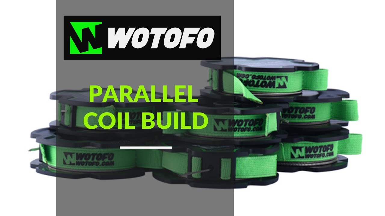 Wotofo Guide To Vaping: Parallel Coil Build video