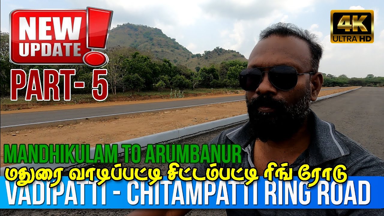 North Outer Ring Road Madurai Part 5 Mandhikulam Pirivu Arumbanur Vilakku
