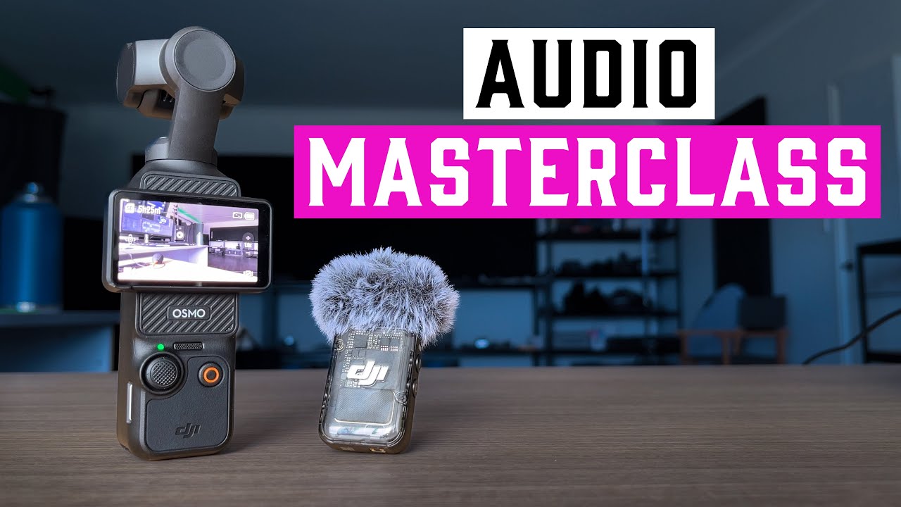 DJI Osmo Pocket 3 Audio Masterclass - Settings for Superb Sound