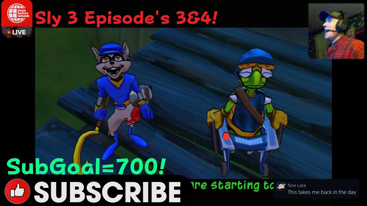 Sly 3 Episodes 3&4- Livestream SubGoal=700!🍿🔥