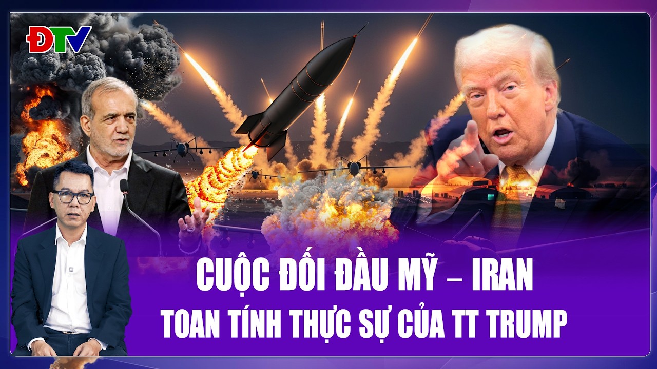 Bình quân sự | Đằng sau cuộc đối đầu Mỹ – Iran, Donald Trump toan tính điều gì?