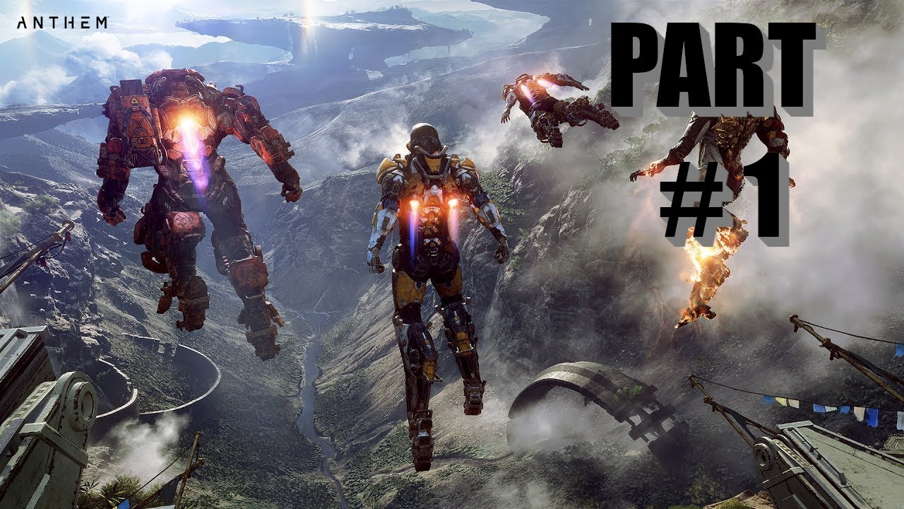 ANTHEM Gameplay Walkthrough Part 1 [1080p FULL HD 60FPS PC] - No Commentary