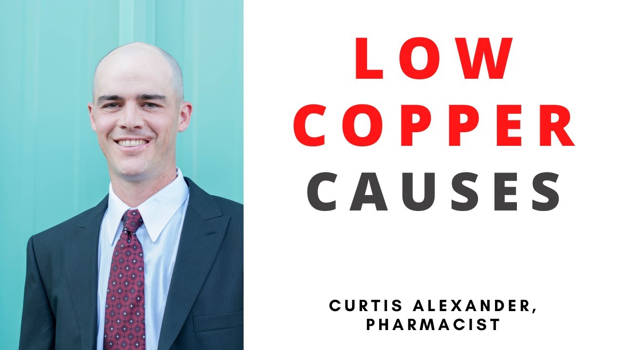 Overlooked Causes of Low Copper Levels