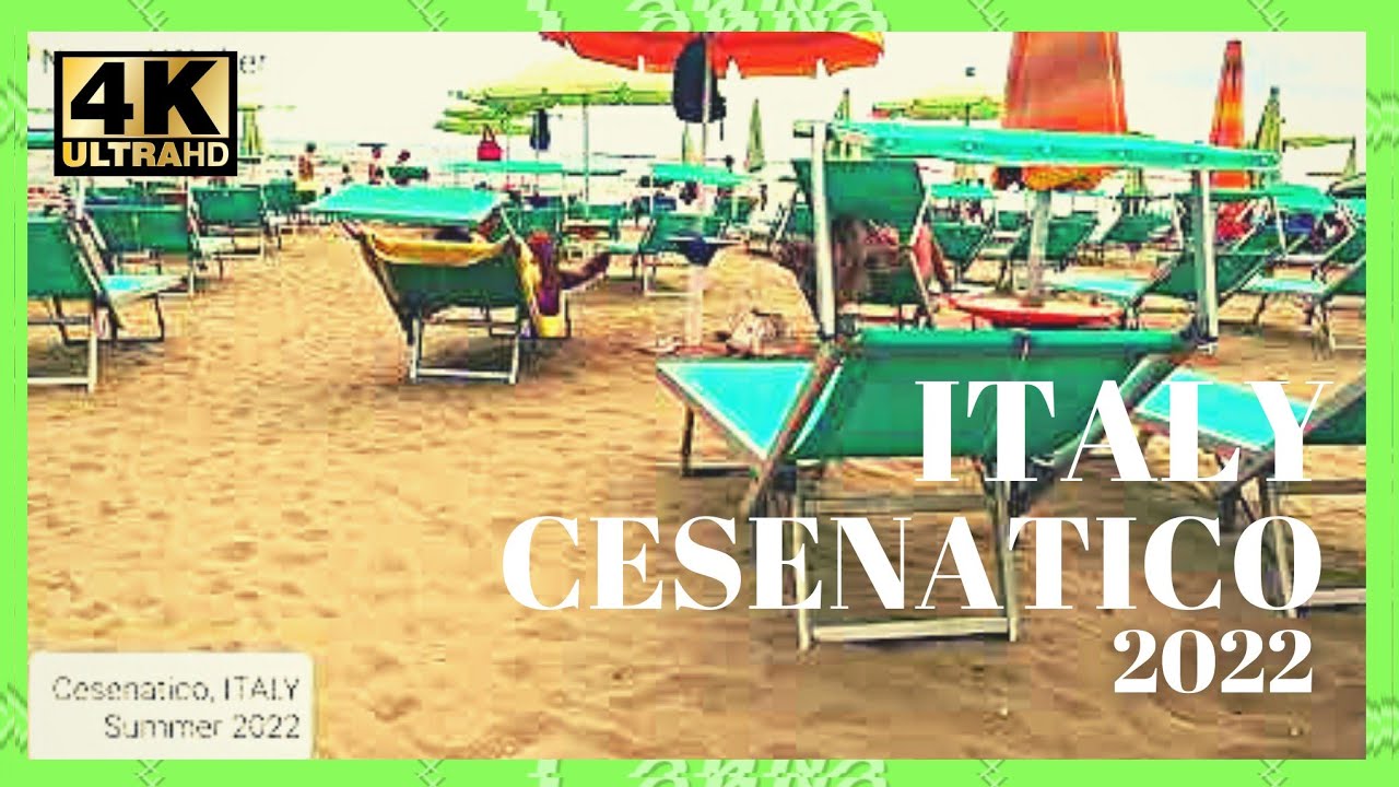 (4K) 🇮🇹 ITALY, The Cesenatico Beach (near Rimini) ❤️ Summer 2022
