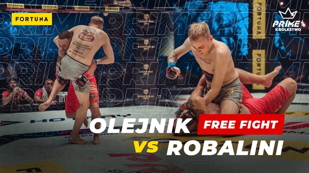 FREE FIGHT | OLEJNIK vs ROBALINI | PRIME 4