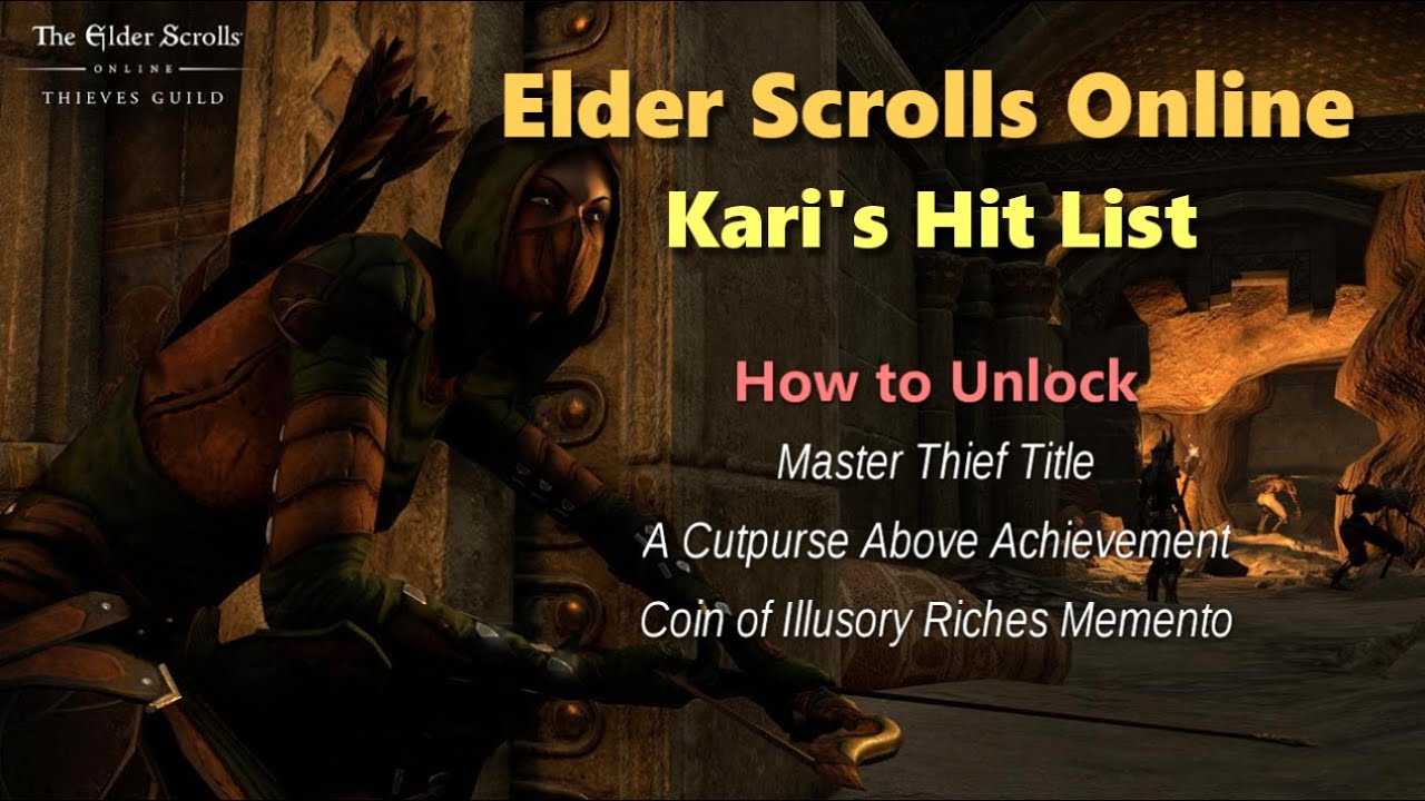 ESO Kari's Hit List | How to get the Master Thief Title & Coin of Illusory Riches Memento