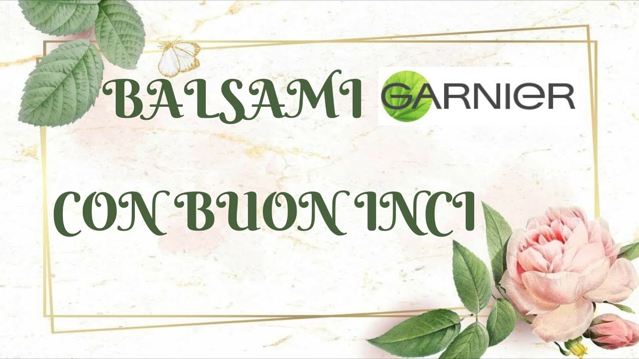 Balsami Garnier con Buon Inci | Ana Beauty