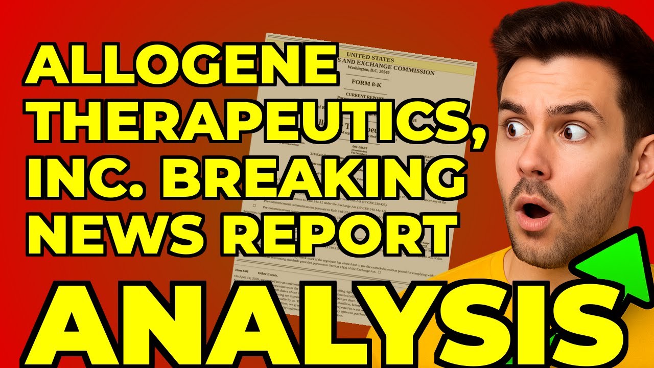 My Takeaway from Allogene Therapeutics' Big 8-K Filing