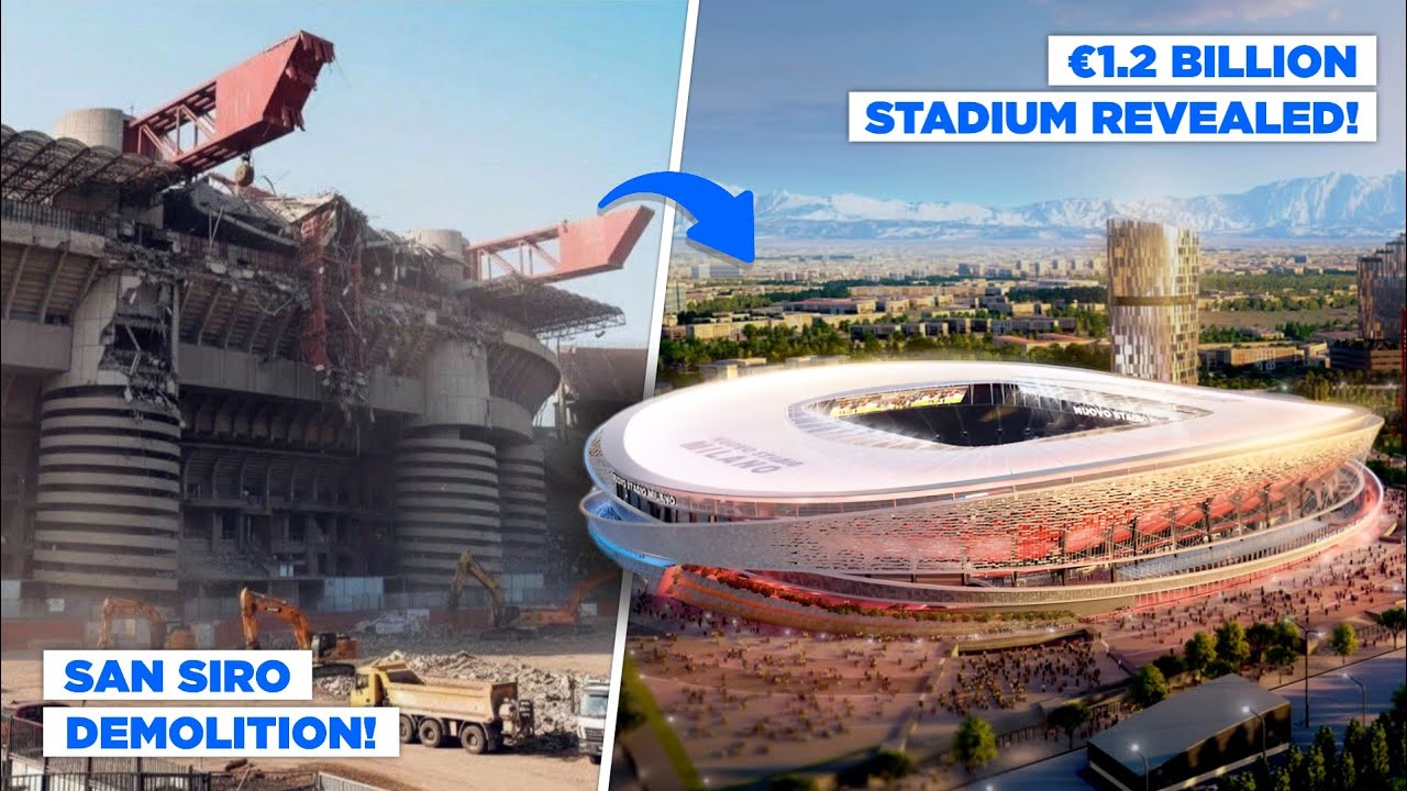 Goodbye San Siro: Inside Milan & Inter’s €1.2 Billion Stadium Plan