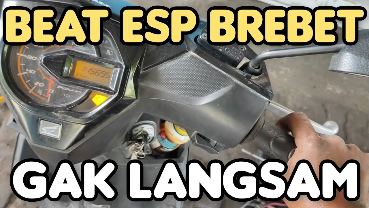 Cara atasi Beat esp brebet, gak langsam dan susah hidup..