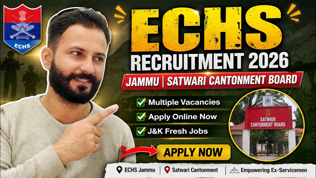ECHS Jammu Recruitment 2026 | Satwari Cantonment Board Jobs | J&K Fresh Jobs 2026