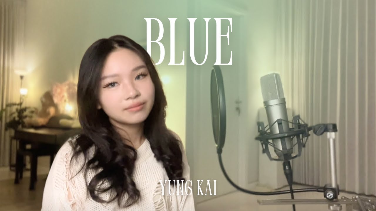 Blue - Yung Kai (Cover)