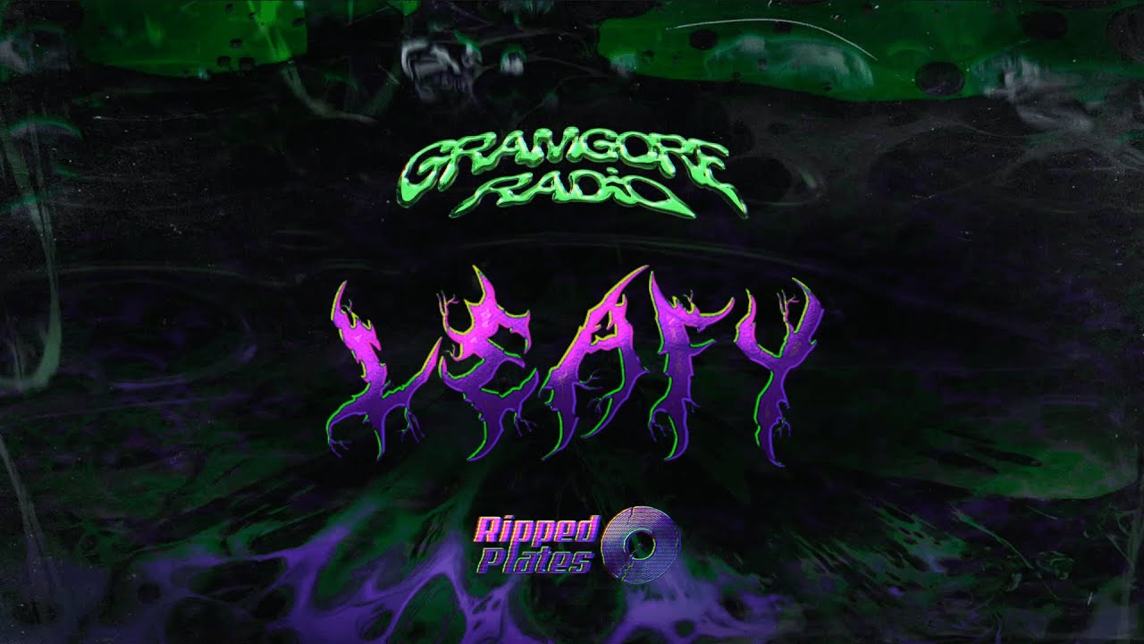 GRAMGORE RADIO - LEAFY [RIPPED PLATES TAKEOVER]