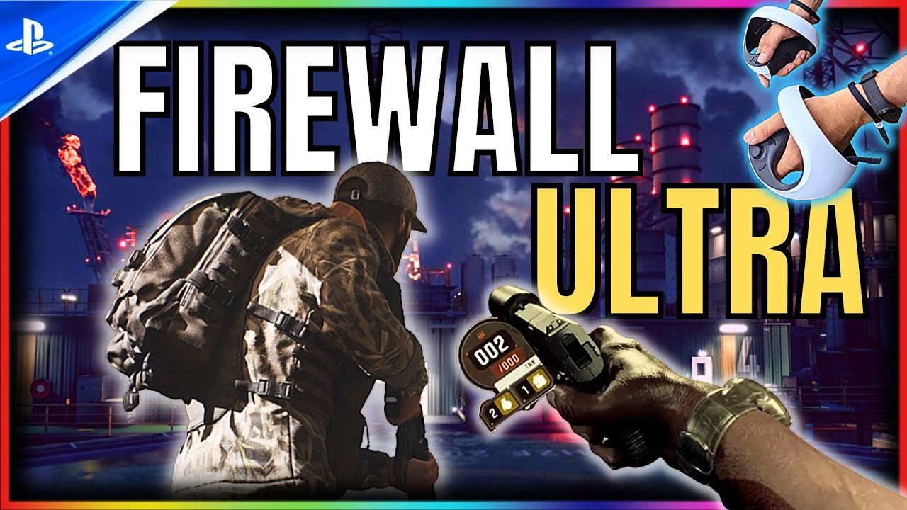 Firewall Ultra - Launch On PSVR 2 - Playstation VR 2 News