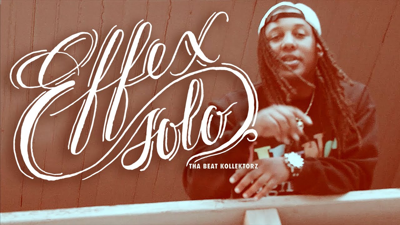 EffeX - Solo - Music Video