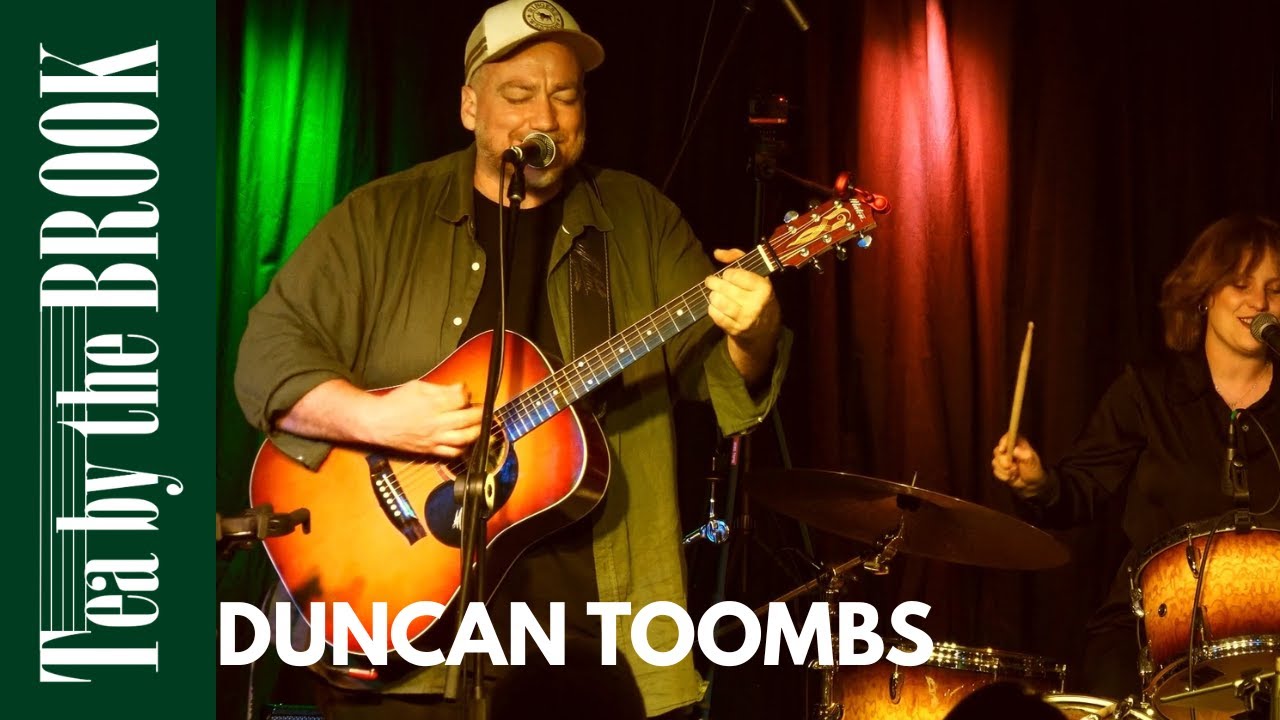 Duncan Toombs (feat. Lozz Benson) - Complicated (Live) @ Tea By The Brook