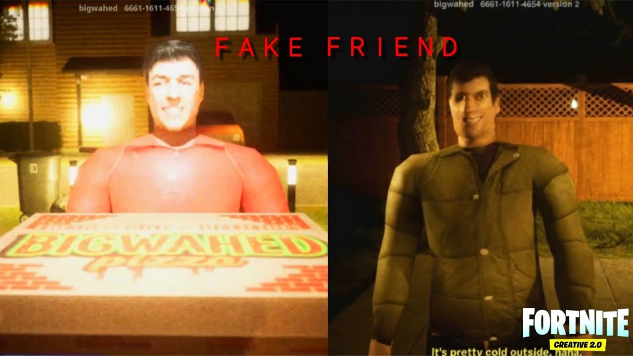 FAKE FRIEND HORROR lol (Fortnite Creative 2.0)